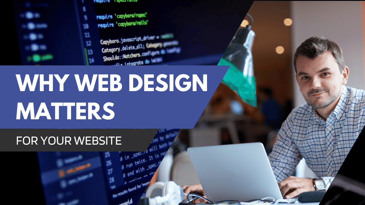 What Is Web Design and Why It Matters for Your Website